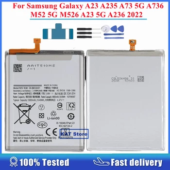 Для Samsung Galaxy A23 A235 A73 5G A736 M52 5G M526 A23 5G A236 2022 EB-BM526ABS EB-BM526ABY Замена аккумулятора 5000 мАч