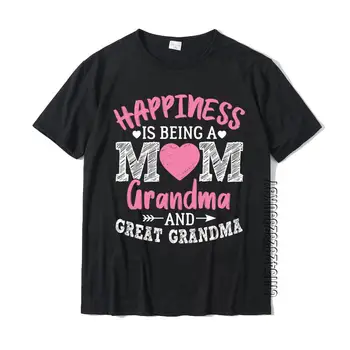 Счастье быть мамой, бабушкой и прабабушкой, толстовка, футболки, мужские топы из фанкового хлопка, обычные рубашки
