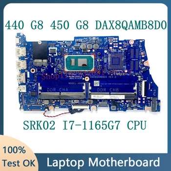 DAX8QAMB8D0 Высококачественная Материнская плата Для ноутбука HP ProBook 440 G8 450 G8 Материнская плата С процессором SRK02 I7-1165G7 100% Полностью Работает Хорошо